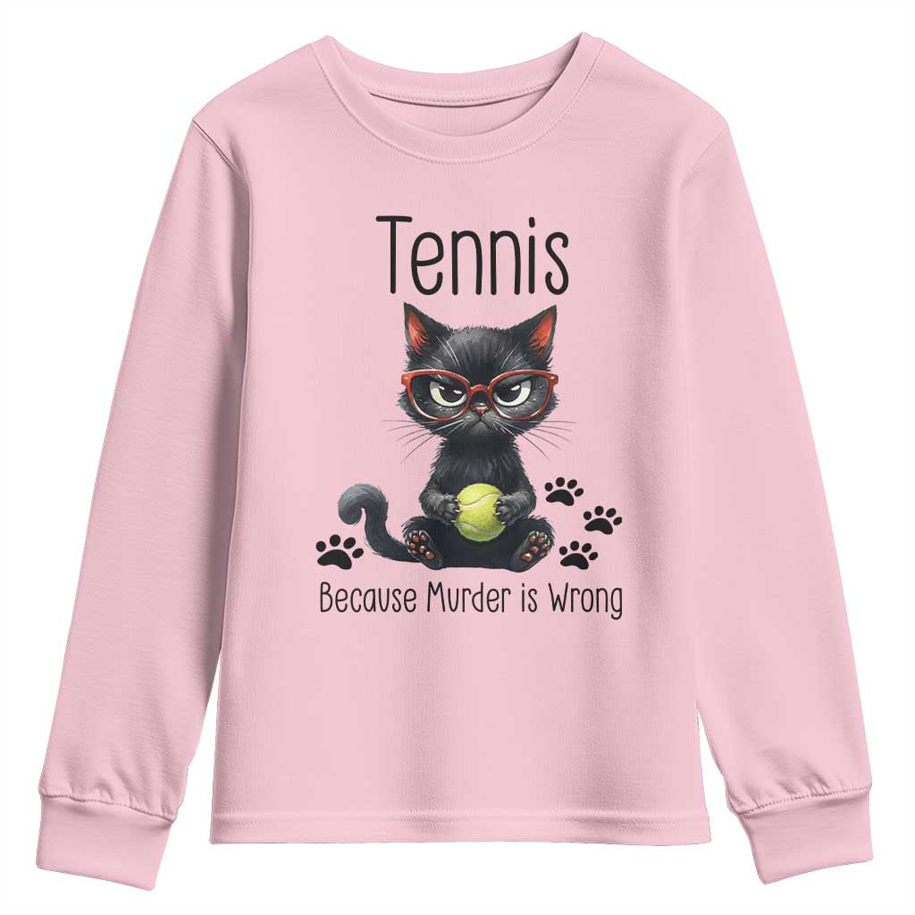 Funny Tennis Cat Gift Youth Sweatshirt Because Murder Is Wrong - Wonder Print Shop
