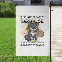 Funny Cat Plays Tennis Garden Flag Because Punching People Is Against The Law - Wonder Print Shop