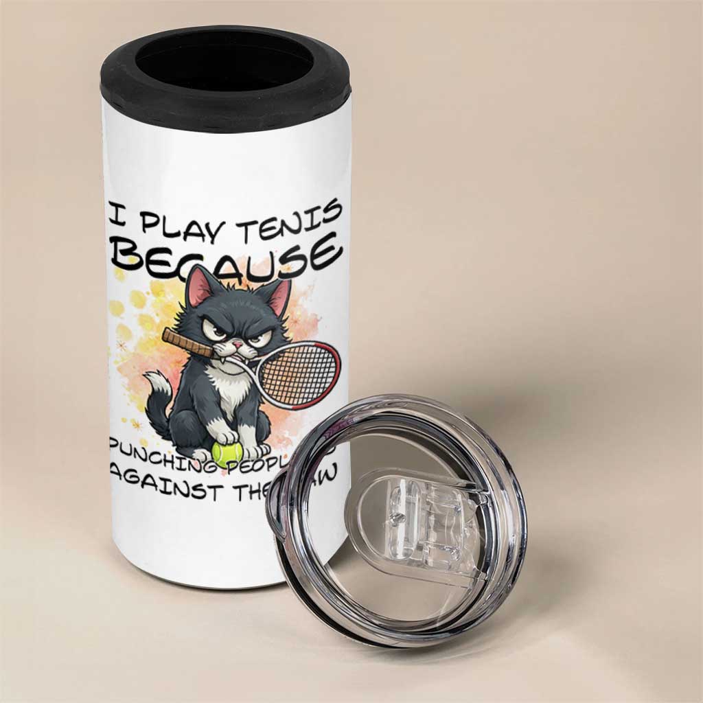 Funny Cat Plays Tennis 4 in 1 Can Cooler Tumbler Because Punching People Is Against The Law - Wonder Print Shop