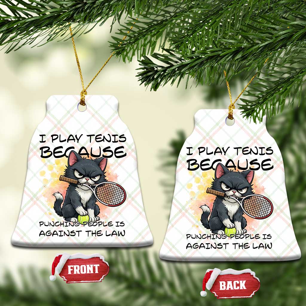 Funny Cat Plays Tennis Ceramic Ornament Because Punching People Is Against The Law - Wonder Print Shop