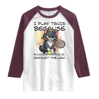 Funny Cat Plays Tennis Raglan Shirt Because Punching People Is Against The Law - undefined