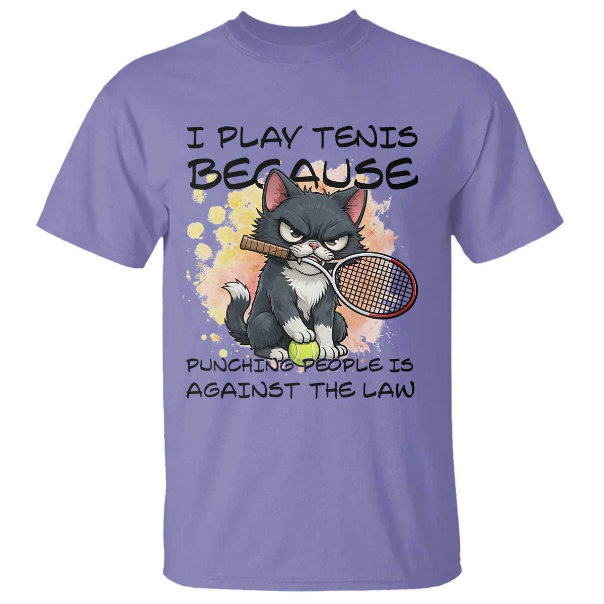 Funny Cat Plays Tennis T Shirt Because Punching People Is Against The Law - Wonder Print Shop