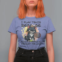 Funny Cat Plays Tennis T Shirt For Women Because Punching People Is Against The Law - Wonder Print Shop