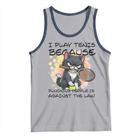 Funny Cat Plays Tennis Tank Top Because Punching People Is Against The Law - Wonder Print Shop