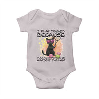 Because Punching People Is Against The Law Baby Onesie Funny Tennis Cat Gift - Wonder Print Shop