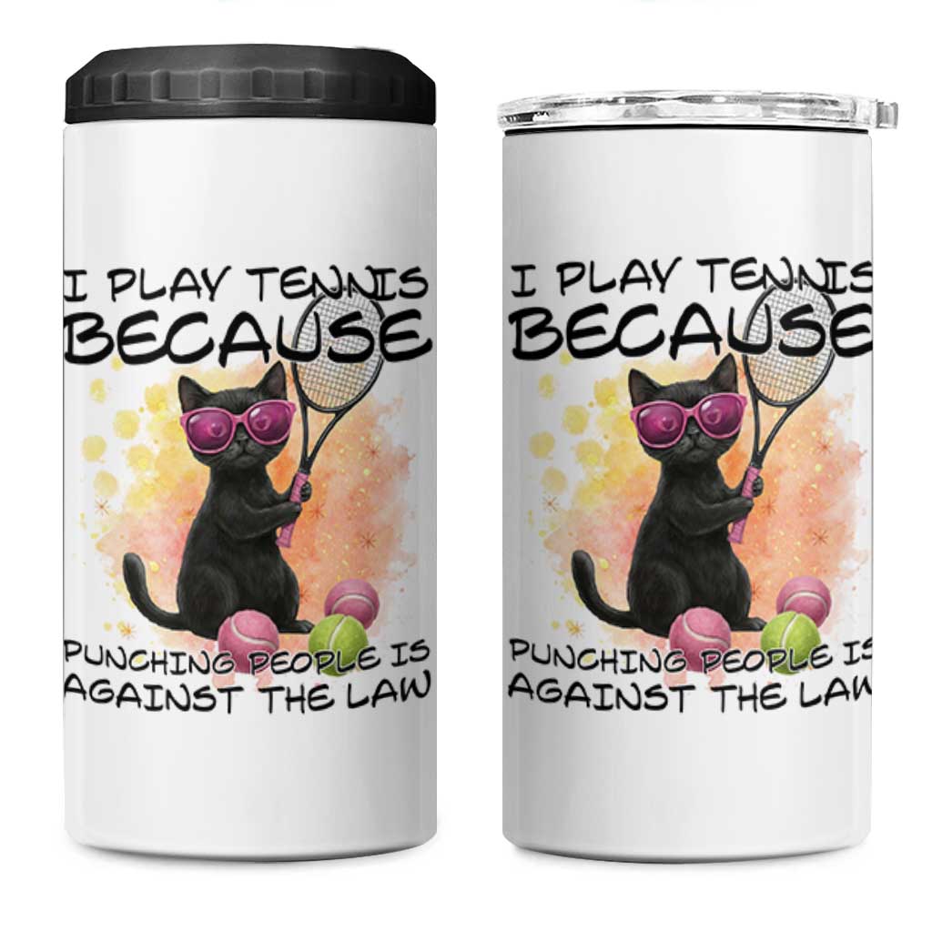 Because Punching People Is Against The Law 4 in 1 Can Cooler Tumbler Funny Tennis Cat Gift - Wonder Print Shop