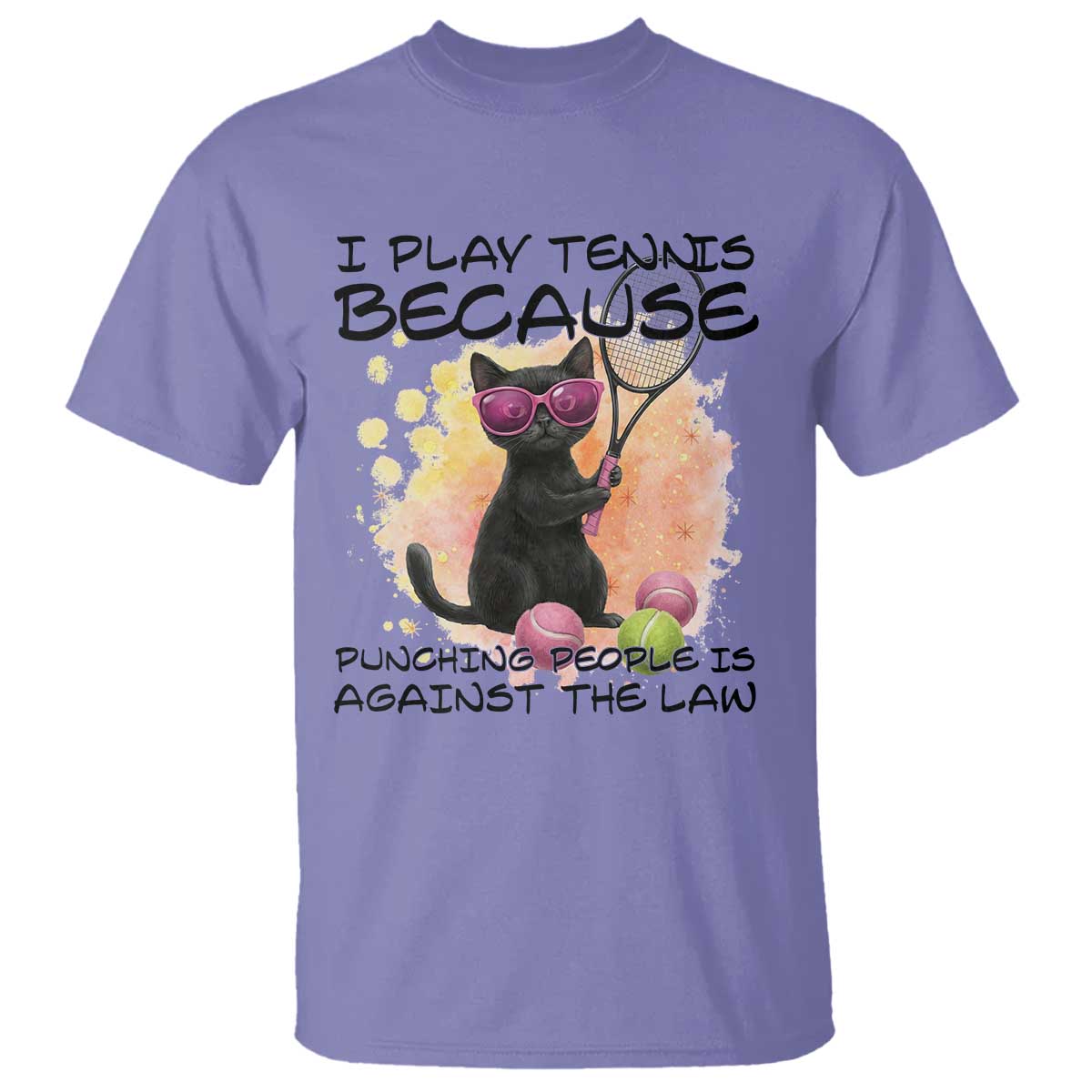 Because Punching People Is Against The Law T Shirt Funny Tennis Cat Gift - Wonder Print Shop