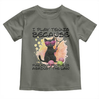 Because Punching People Is Against The Law Toddler T Shirt Funny Tennis Cat Gift - Wonder Print Shop