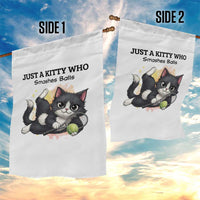 Just A Kitty Who Smashes Balls Garden Flag Funny Tennis Cat Gift - Wonder Print Shop