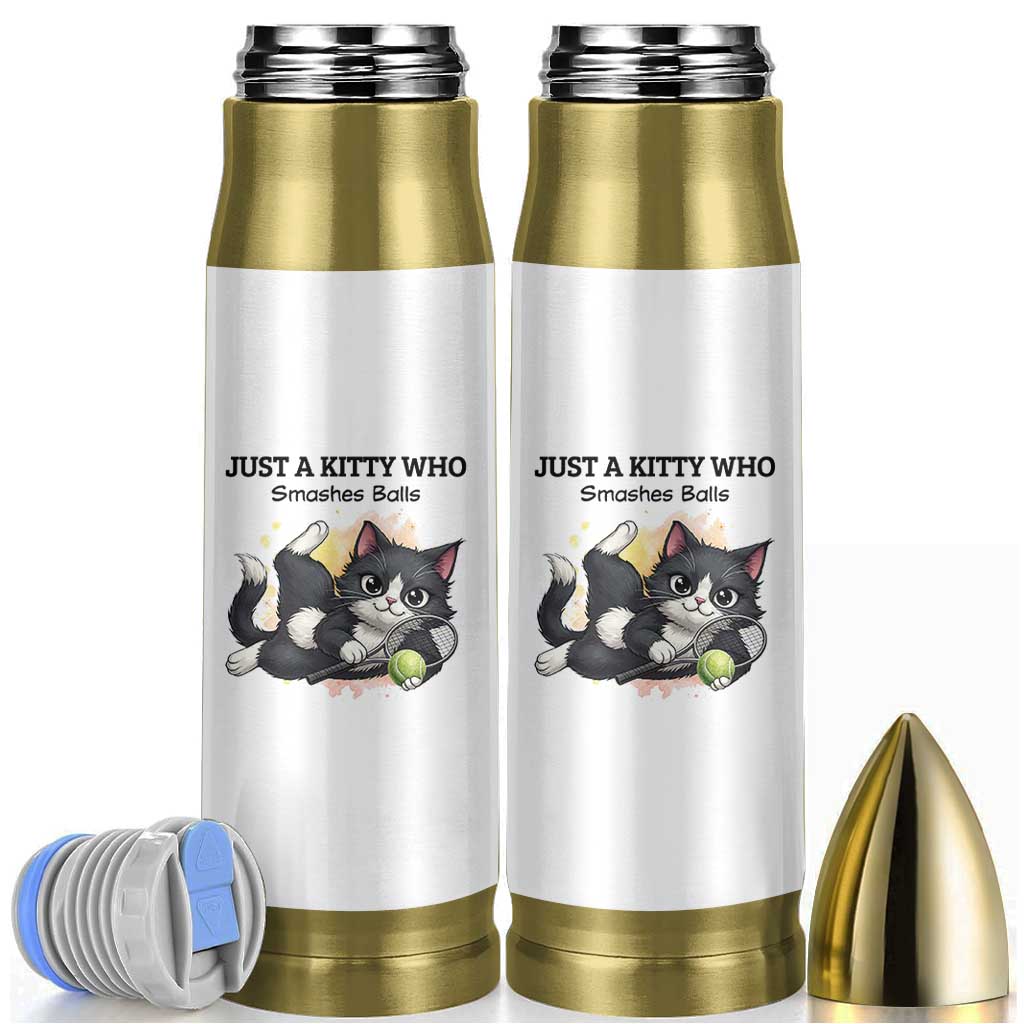 Just A Kitty Who Smashes Balls Bullet Tumbler Funny Tennis Cat Gift - Wonder Print Shop