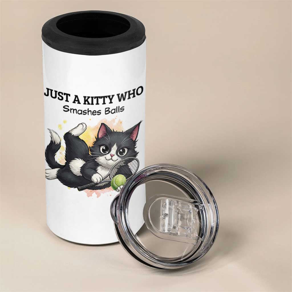 Just A Kitty Who Smashes Balls 4 in 1 Can Cooler Tumbler Funny Tennis Cat Gift - Wonder Print Shop
