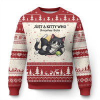 Just A Kitty Who Smashes Balls Ugly Christmas Sweater Funny Tennis Cat Gift - Wonder Print Shop