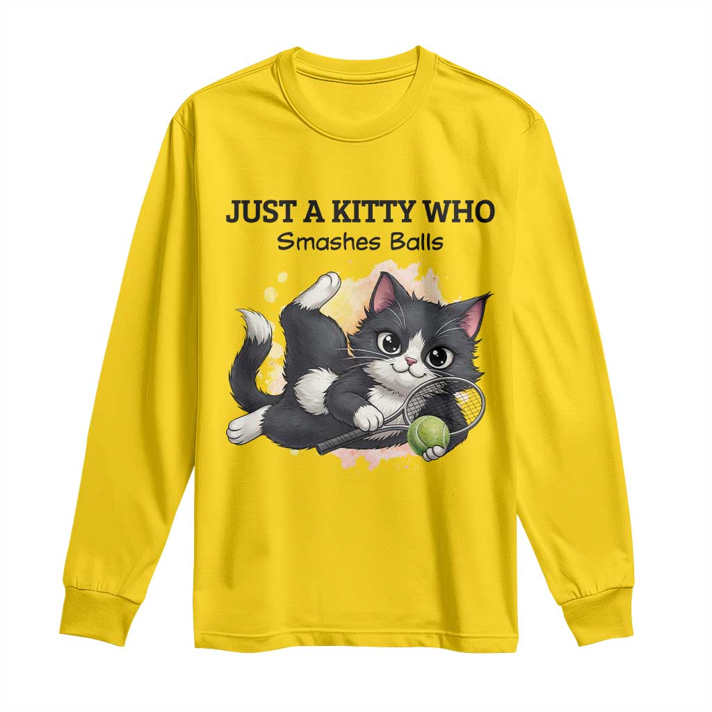 Just A Kitty Who Smashes Balls Long Sleeve Shirt Funny Tennis Cat Gift - Wonder Print Shop