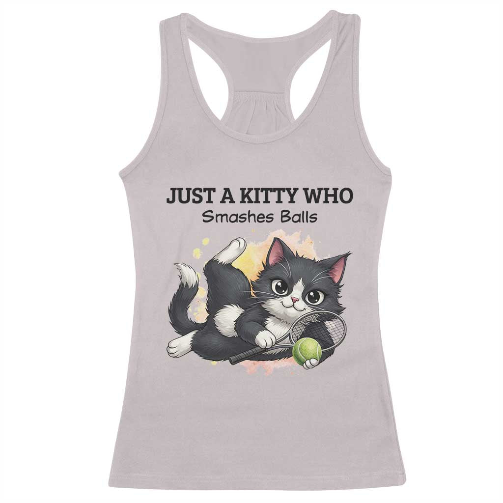 Just A Kitty Who Smashes Balls Racerback Tank Top Funny Tennis Cat Gift - Wonder Print Shop