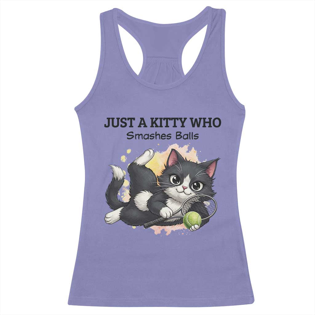 Just A Kitty Who Smashes Balls Racerback Tank Top Funny Tennis Cat Gift - Wonder Print Shop