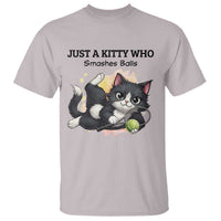 Just A Kitty Who Smashes Balls T Shirt Funny Tennis Cat Gift - Wonder Print Shop