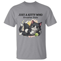 Just A Kitty Who Smashes Balls T Shirt Funny Tennis Cat Gift - Wonder Print Shop