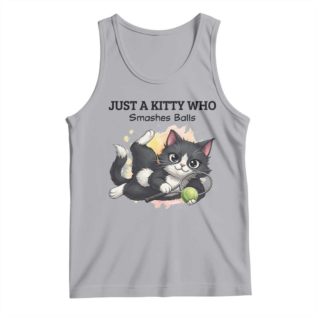 Just A Kitty Who Smashes Balls Tank Top Funny Tennis Cat Gift - Wonder Print Shop