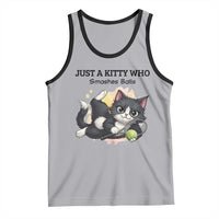 Just A Kitty Who Smashes Balls Tank Top Funny Tennis Cat Gift - Wonder Print Shop