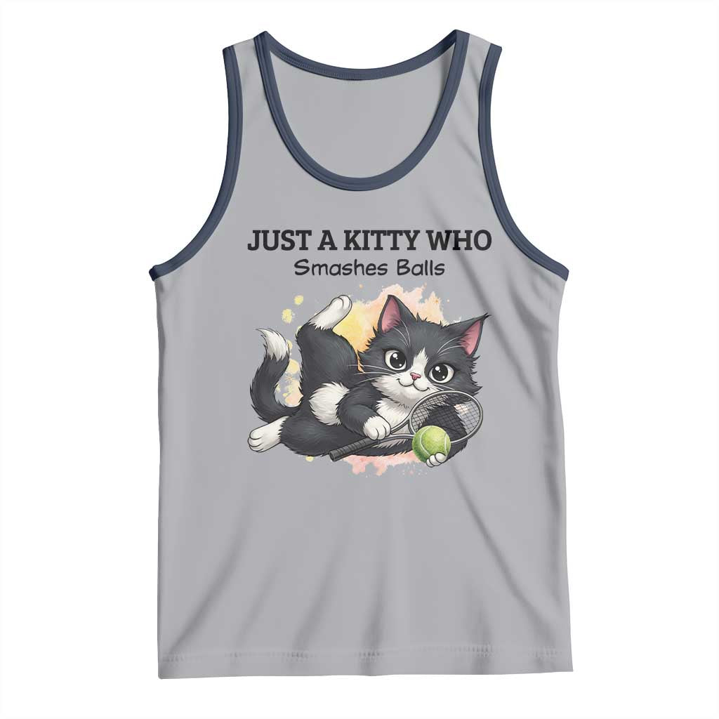 Just A Kitty Who Smashes Balls Tank Top Funny Tennis Cat Gift - Wonder Print Shop