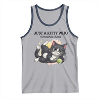 Just A Kitty Who Smashes Balls Tank Top Funny Tennis Cat Gift - Wonder Print Shop