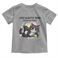 Just A Kitty Who Smashes Balls Toddler T Shirt Funny Tennis Cat Gift - Wonder Print Shop
