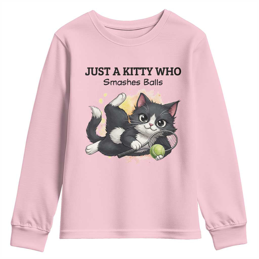 Just A Kitty Who Smashes Balls Youth Sweatshirt Funny Tennis Cat Gift - Wonder Print Shop