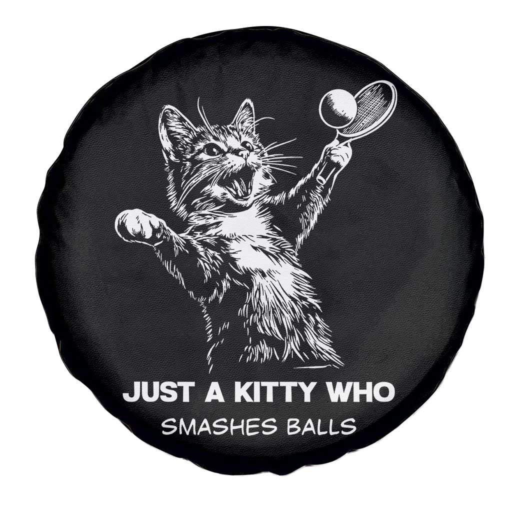 Funny Cat Plays Tennis Spare Tire Cover Just A Kitty Who Smashes Balls - Wonder Print Shop
