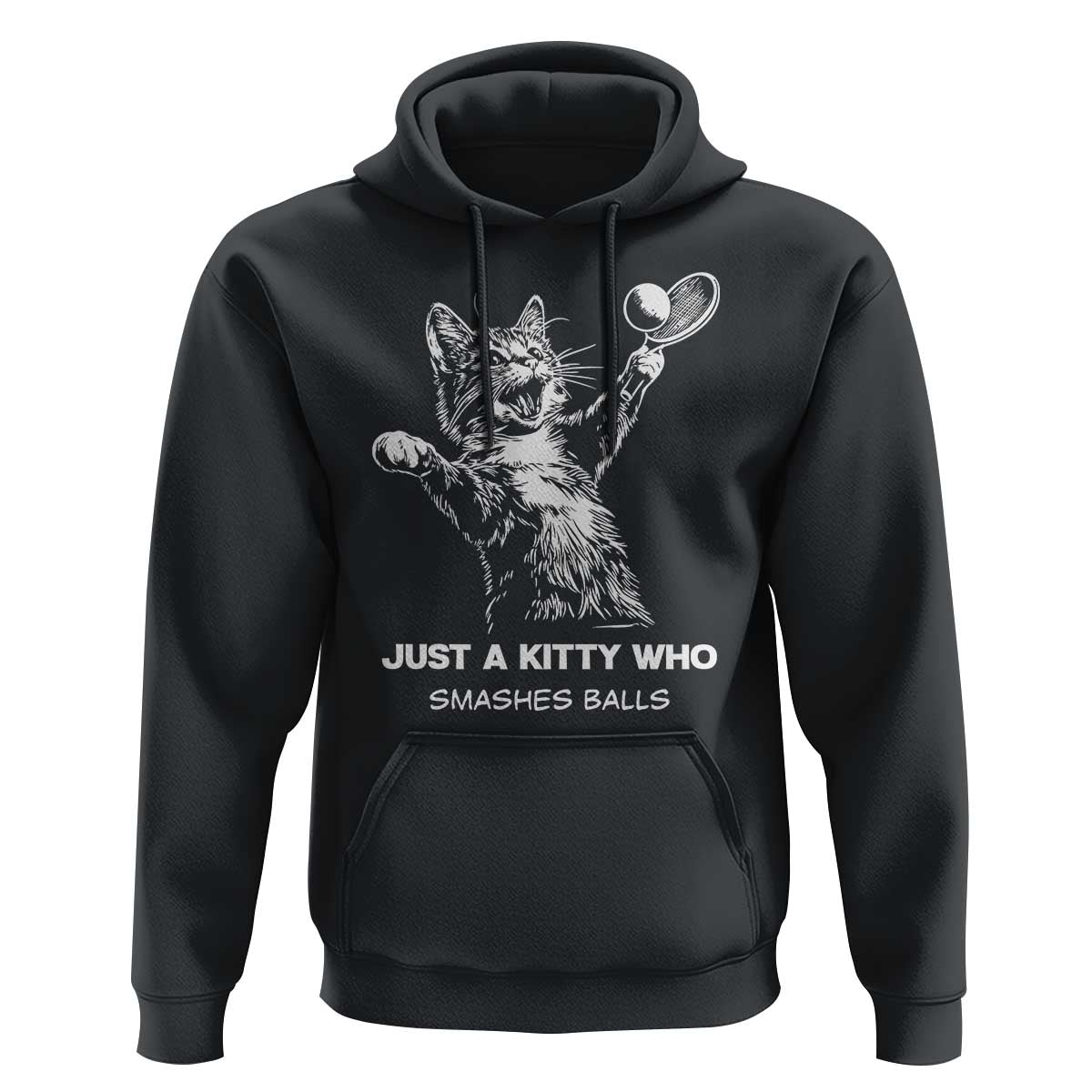Funny Cat Plays Tennis Hoodie Just A Kitty Who Smashes Balls - Wonder Print Shop