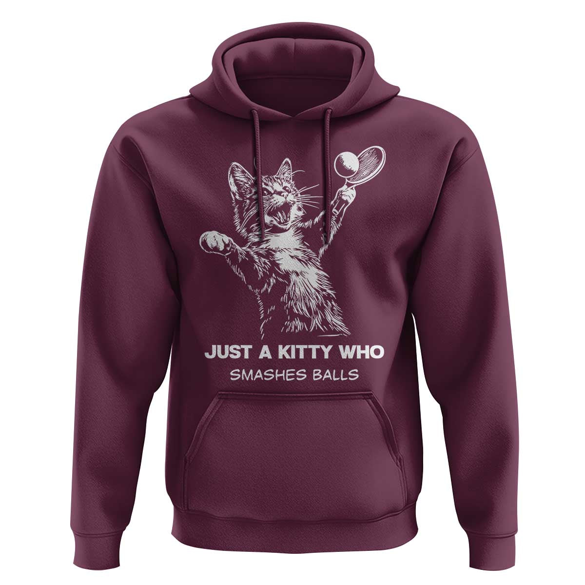 Funny Cat Plays Tennis Hoodie Just A Kitty Who Smashes Balls - Wonder Print Shop
