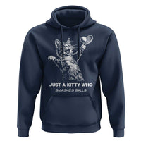 Funny Cat Plays Tennis Hoodie Just A Kitty Who Smashes Balls - Wonder Print Shop
