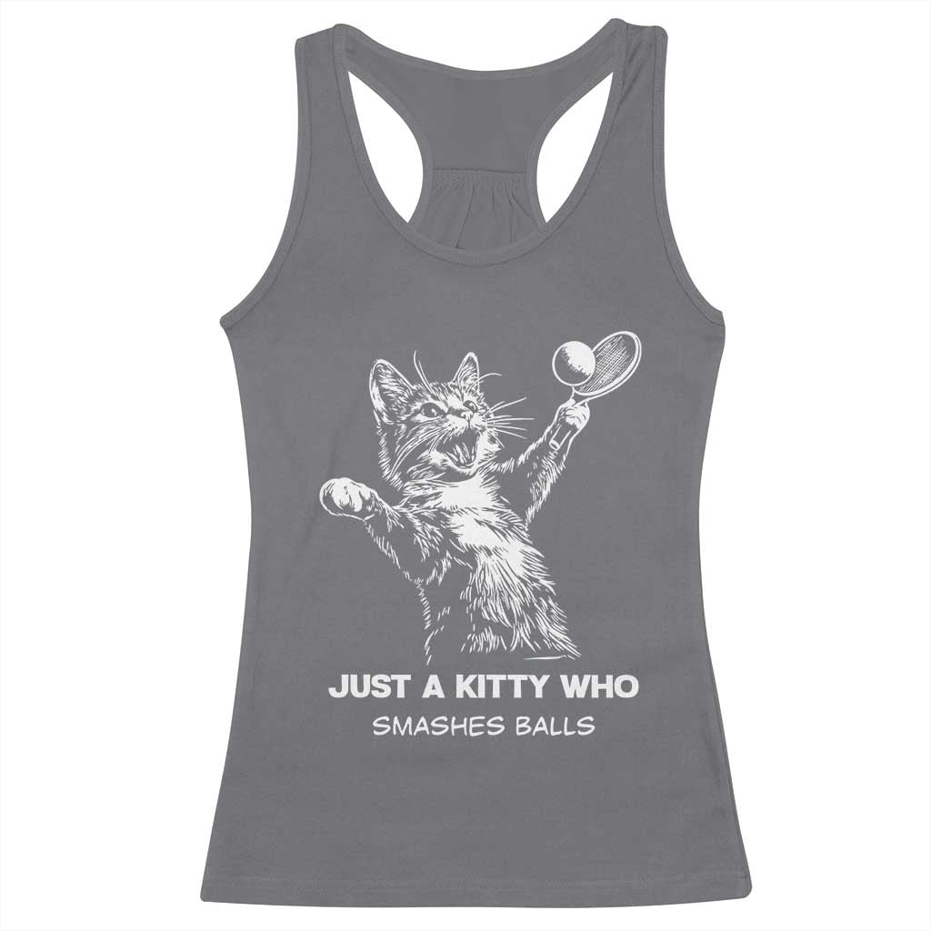 Funny Cat Plays Tennis Racerback Tank Top Just A Kitty Who Smashes Balls - Wonder Print Shop