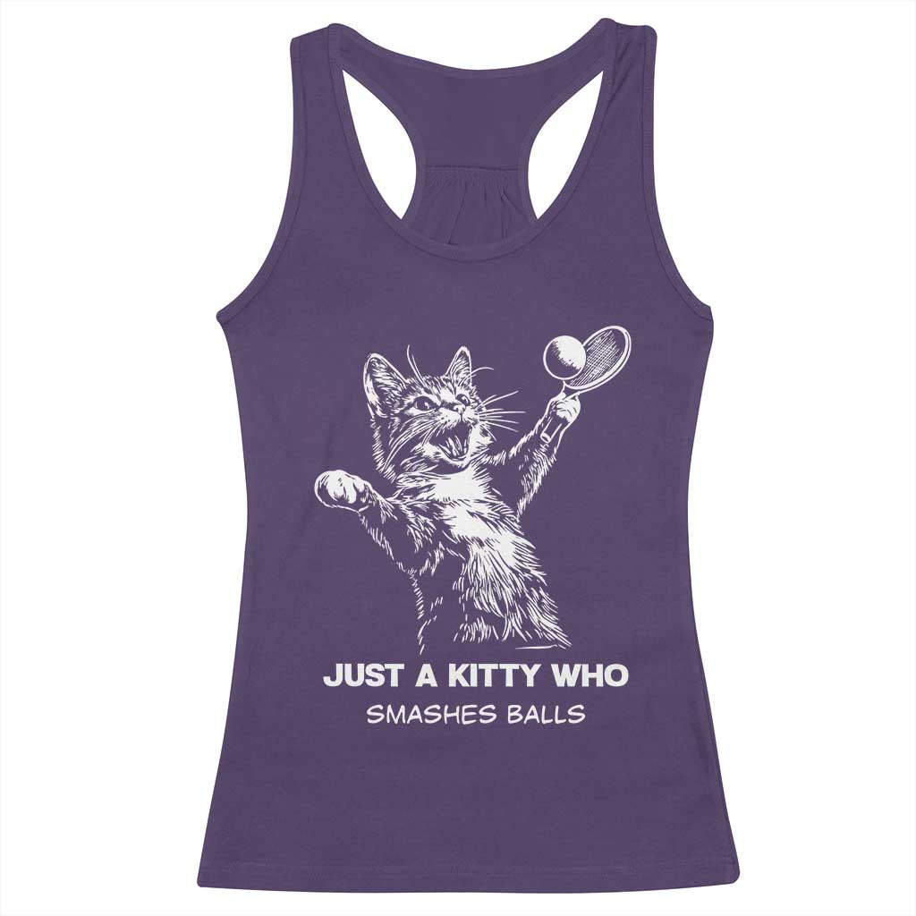 Funny Cat Plays Tennis Racerback Tank Top Just A Kitty Who Smashes Balls - Wonder Print Shop