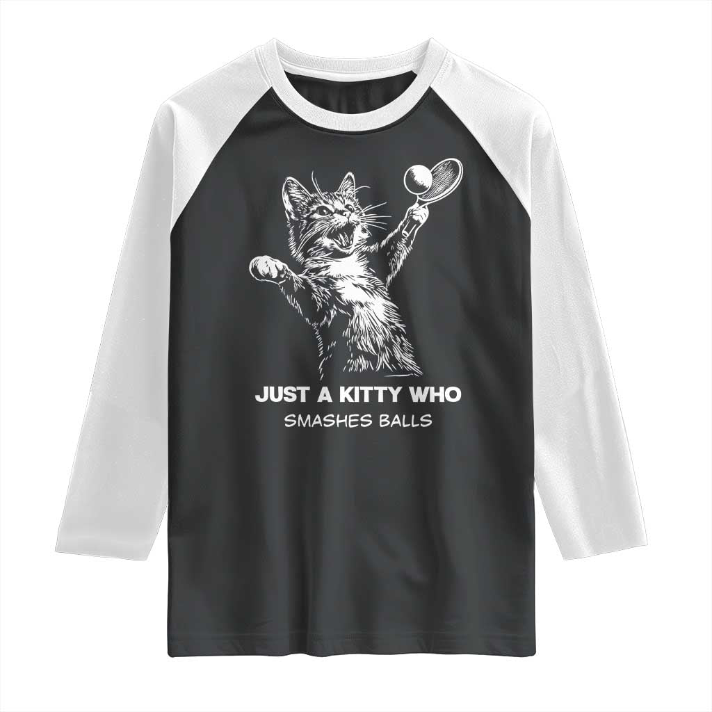Funny Cat Plays Tennis Raglan Shirt Just A Kitty Who Smashes Balls - Wonder Print Shop