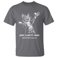 Funny Cat Plays Tennis T Shirt Just A Kitty Who Smashes Balls - Wonder Print Shop