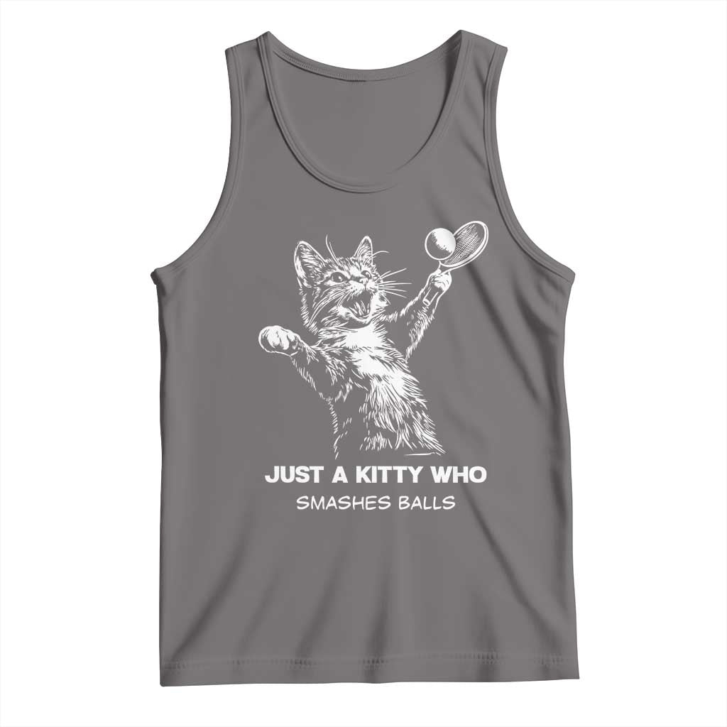 Funny Cat Plays Tennis Tank Top Just A Kitty Who Smashes Balls - Wonder Print Shop