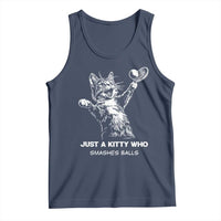 Funny Cat Plays Tennis Tank Top Just A Kitty Who Smashes Balls - Wonder Print Shop