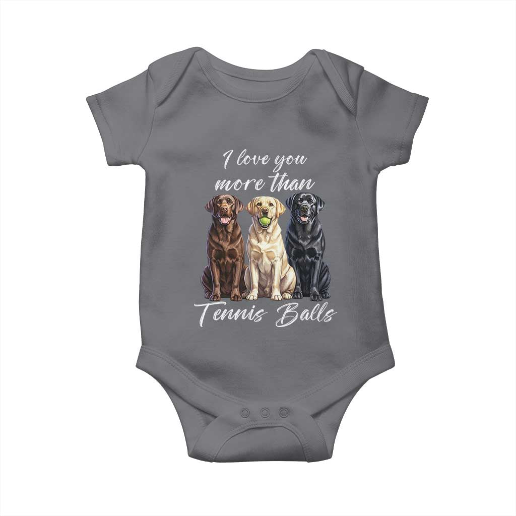Funny Labrador Tennis Lover Baby Onesie I Love You More Than Tennis Ball - Wonder Print Shop