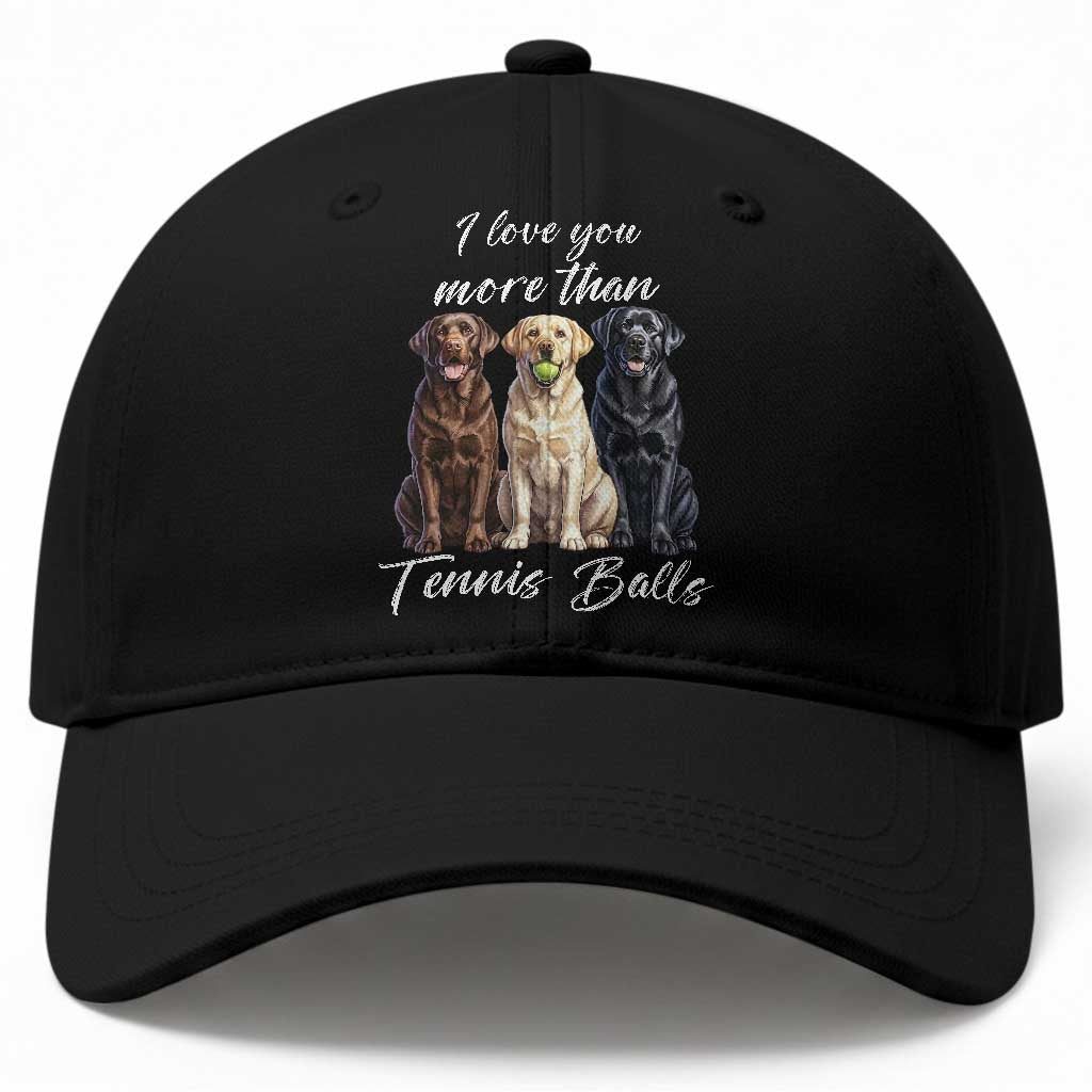 Funny Labrador Tennis Lover Baseball Cap I Love You More Than Tennis Ball