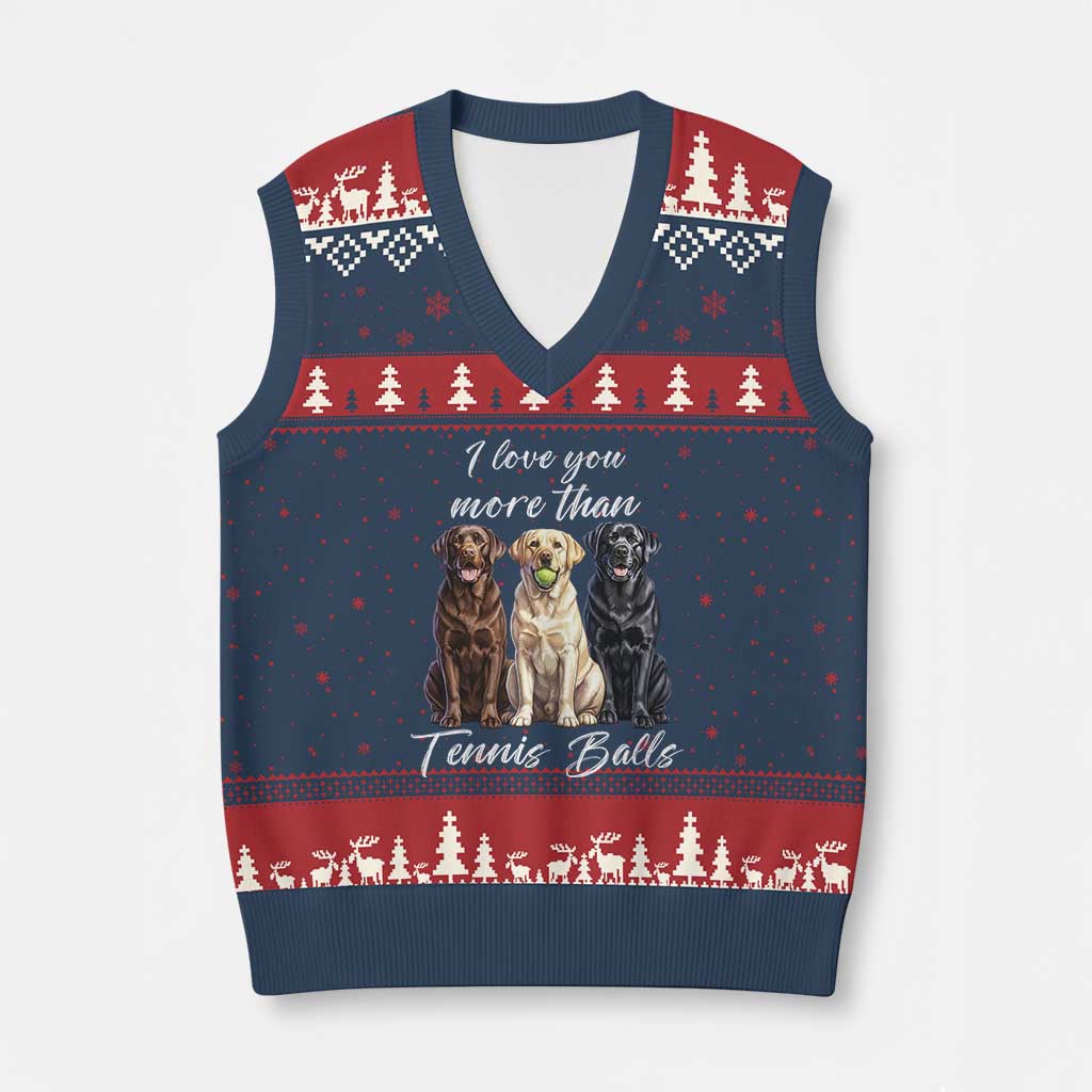 Funny Labrador Tennis Lover V-Neck Knit Sweater Vest I Love You More Than Tennis Ball - Wonder Print Shop