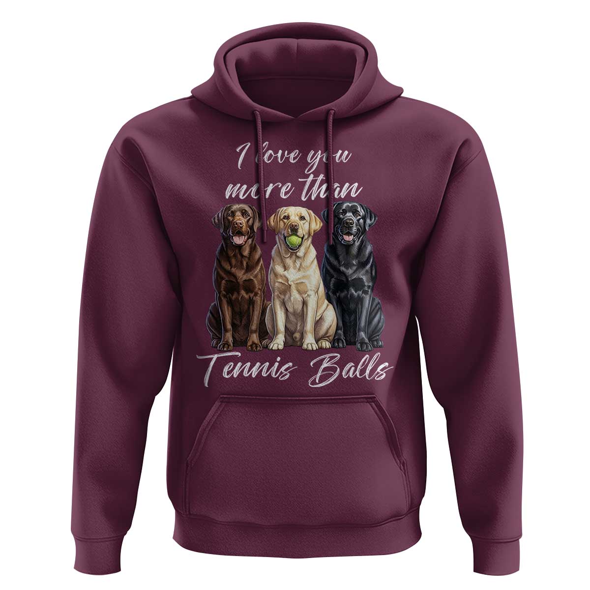 Funny Labrador Tennis Lover Hoodie I Love You More Than Tennis Ball - Wonder Print Shop
