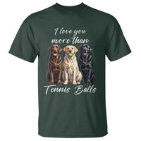 Funny Labrador Tennis Lover T Shirt I Love You More Than Tennis Ball - Wonder Print Shop