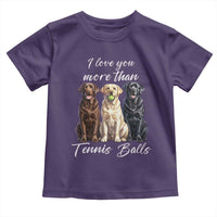 Funny Labrador Tennis Lover Toddler T Shirt I Love You More Than Tennis Ball - Wonder Print Shop