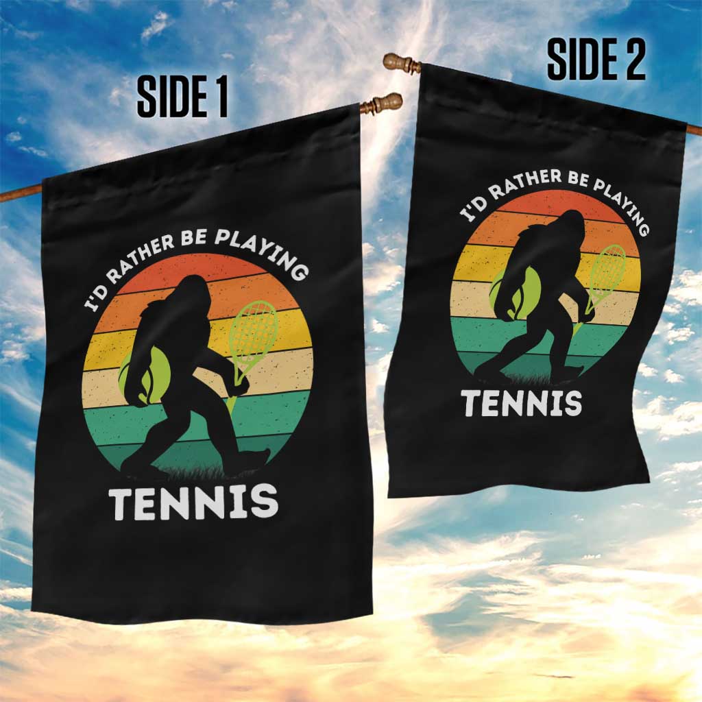 Id Rather Be Playing Tennis Garden Flag Vintage Retro Bigfoot Tennis Player Gift - Wonder Print Shop
