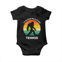 Id Rather Be Playing Tennis Baby Onesie Vintage Retro Bigfoot Tennis Player Gift - Wonder Print Shop