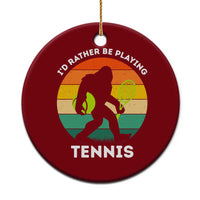 Id Rather Be Playing Tennis Ceramic Ornament Vintage Retro Bigfoot Tennis Player Gift - Wonder Print Shop