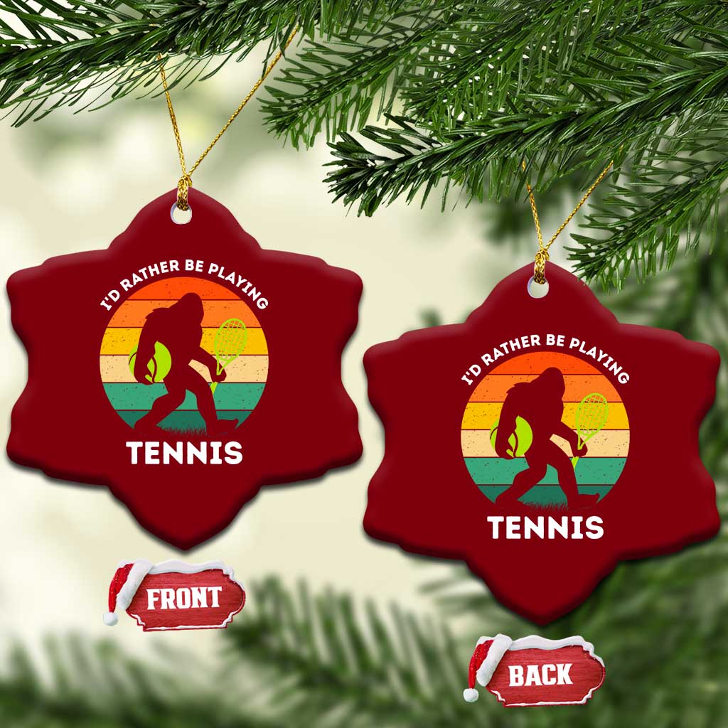 Id Rather Be Playing Tennis Ceramic Ornament Vintage Retro Bigfoot Tennis Player Gift - Wonder Print Shop