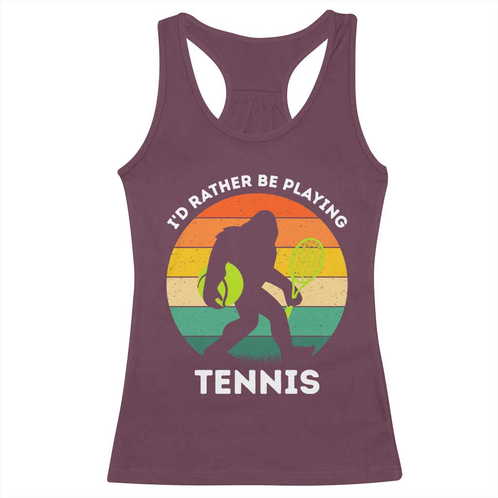 Id Rather Be Playing Tennis Racerback Tank Top Vintage Retro Bigfoot Tennis Player Gift - Wonder Print Shop