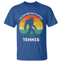 Id Rather Be Playing Tennis T Shirt Vintage Retro Bigfoot Tennis Player Gift - Wonder Print Shop