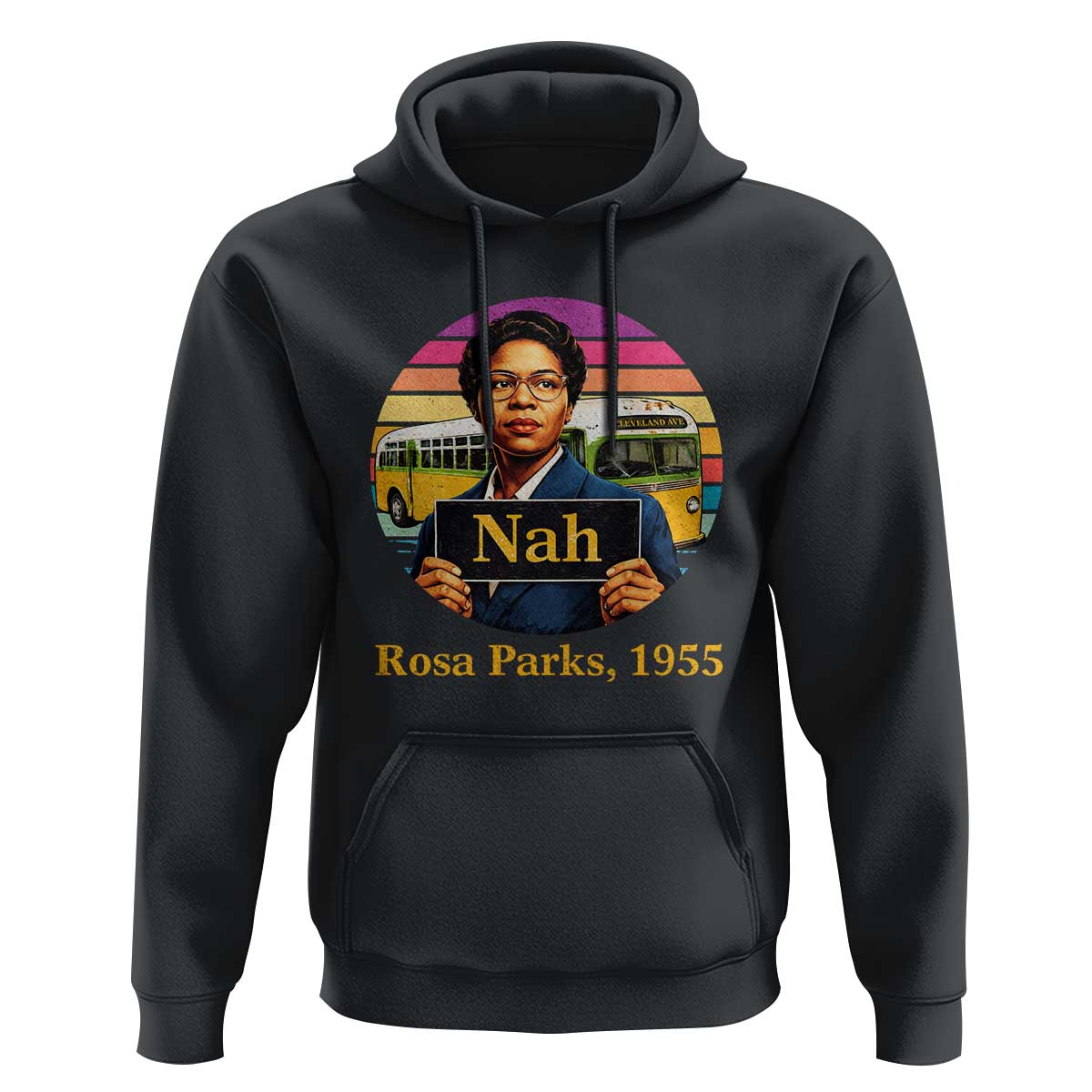 Rosa Parks Quote Hoodie The Only Tired I Was Was Tired Of Giving In